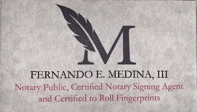 Fernando E. Medina Iii - Mobile Notary Public